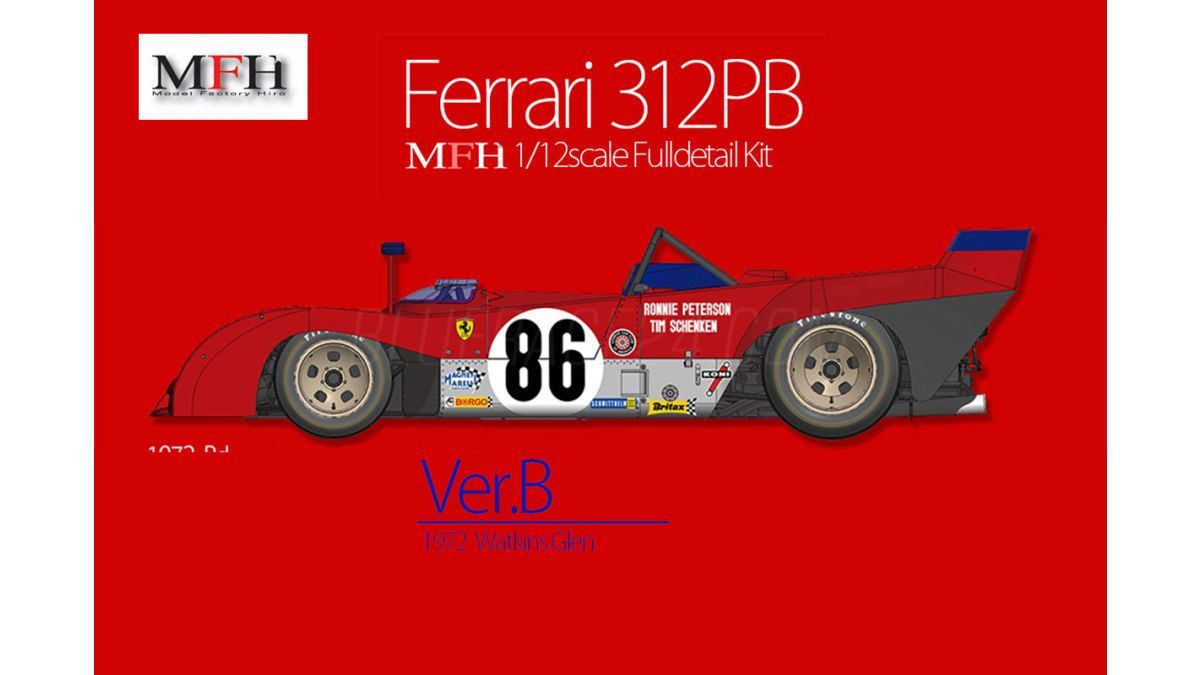 Ferrari 312 PB Ver. B Watkins Glen 1972 1/12