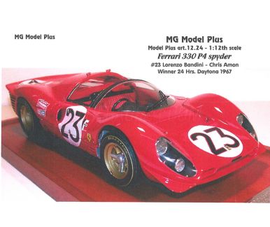 Ferrari 330 P4 #23 Daytona 1967 - MG Model Plus - MGP-MP12.24