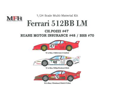 Ferrari 512BB LM Pozzi / Ruane / BHS Le Mans 1981/1982 1/24 - Model Factory Hiro - MFH-K113