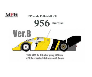 Porsche 956 Short Tail Ver. B 1000 km Nurburgring 1984 Joest Newman - Model Factory Hiro - MFH-K464