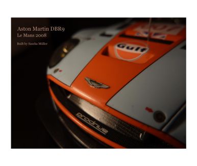 Aston Martin DBR9 Le Mans 2008 - Model Factory Hiro - Built by Sascha Müller