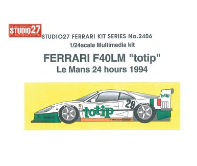 Ferrari F40 GTE "totip" Le Mans 24 Hours 1994 1/24 - Studio27 - ST27-FR2406